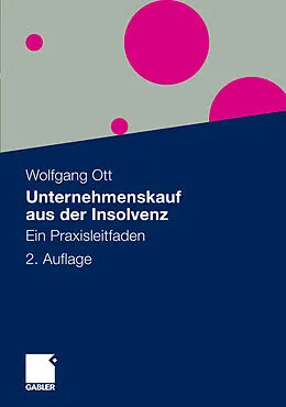 E-Book (pdf) Unternehmenskauf aus der Insolvenz von Wolfgang Ott