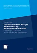 E-Book (pdf) Eine ökonomische Analyse der Entwicklung der Lageberichtsqualität von Thomas Stein