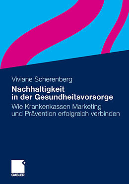 E-Book (pdf) Nachhaltigkeit in der Gesundheitsvorsorge von Viviane Scherenberg