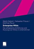 E-Book (pdf) Enterprise Wikis von Martin Seibert, Sebastian Preuss, Mathias Rauer