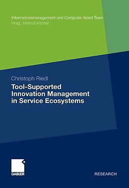 eBook (pdf) Tool-Supported Innovation Management in Service Ecosystems de Christoph Riedl