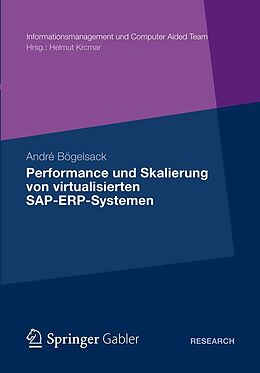 E-Book (pdf) Performance und Skalierung von SAP ERP Systemen in virtualisierten Umgebungen von André Bögelsack