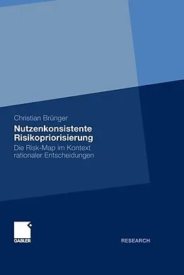 E-Book (pdf) Nutzenkonsistente Risikopriorisierung von Christian Brünger