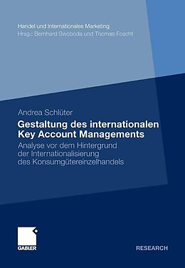 E-Book (pdf) Gestaltung des internationalen Key Account Managements von Andrea Schlüter