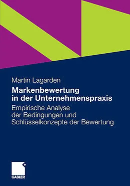 E-Book (pdf) Markenbewertung in der Unternehmenspraxis von Martin Lagarden