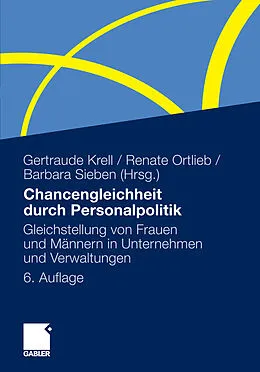 E-Book (pdf) Chancengleichheit durch Personalpolitik von Gertraude Krell, Renate Ortlieb, Barbara Sieben