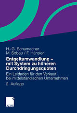 E-Book (pdf) Entgeltumwandlung - mit System zu höheren Durchdringungsquoten von Hans-Georg Schumacher, Markus Sobau, Felix Hänsler