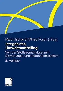 E-Book (pdf) Integriertes Umweltcontrolling von Martin Tschandl, Alfred Posch