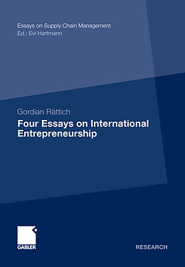 E-Book (pdf) Four Essays on International Entrepreneurship von Gordian Rättich