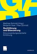 E-Book (pdf) Buchführung und Bilanzierung von Benjamin R. Auer, Peer Schmidt