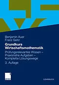 E-Book (pdf) Grundkurs Wirtschaftsmathematik von Benjamin R. Auer, Franz Seitz