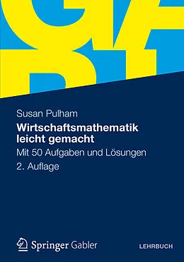 E-Book (pdf) Wirtschaftsmathematik leicht gemacht von Susan Pulham