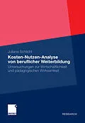 E-Book (pdf) Kosten-Nutzen-Analyse von beruflicher Weiterbildung von Juliana Schlicht