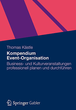 E-Book (pdf) Kompendium Event-Organisation von Thomas Kästle
