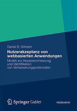 E-Book (pdf) Nutzerakzeptanz von webbasierten Anwendungen von Daniel B. Wilhelm