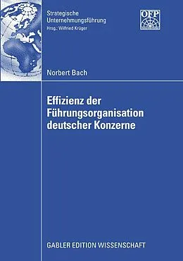 E-Book (pdf) Effizienz der Führungsorganisation deutscher Konzerne von Norbert Bach