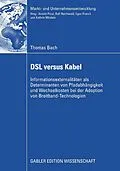 E-Book (pdf) DSL versus Kabel von Thomas Bach