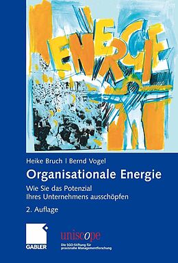 E-Book (pdf) Organisationale Energie von Heike Bruch, Bernd Vogel