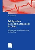 E-Book (pdf) Erfolgreiches Personalmanagement in China von Karl Waldkirch