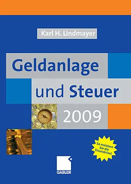 E-Book (pdf) Geldanlage und Steuer 2009 von Karl Heinz Lindmayer