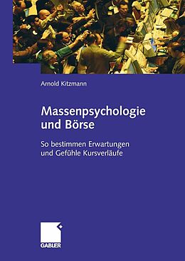 E-Book (pdf) Massenpsychologie und Börse von Arnold Kitzmann