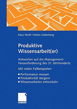 E-Book (pdf) Produktive Wissensarbeit(er) von Klaus North, Stefan Güldenberg