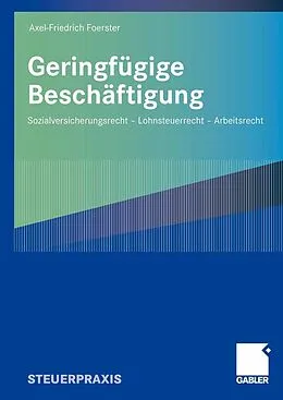 E-Book (pdf) Geringfügige Beschäftigung von Axel-Friedrich Foerster