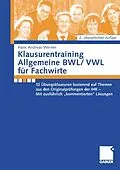 E-Book (pdf) Klausurentraining Allgemeine BWL/VWL für Fachwirte von Andreas Werner