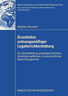 E-Book (pdf) Grundsätze ordnungsmäßiger Lageberichterstattung von Matthias Maucher