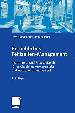 E-Book (pdf) Betriebliches Fehlzeiten-Management von Uwe Brandenburg, Peter Nieder
