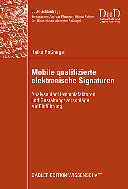 E-Book (pdf) Mobile qualifizierte elektronische Signaturen von Heiko Roßnagel