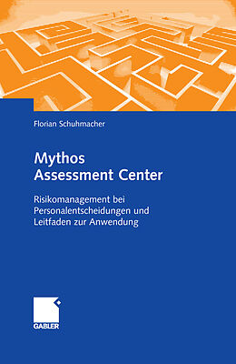 E-Book (pdf) Mythos Assessment Center von Florian Schuhmacher