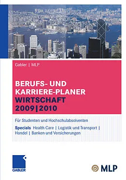 E-Book (pdf) Gabler | MLP Berufs- und Karriere-Planer Wirtschaft 2009 | 2010 von Alfred Brink, Ursula Ernst-Auch, Manfred Faber