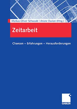 E-Book (pdf) Zeitarbeit von Markus-Oliver Schwaab, . Ariane Durian