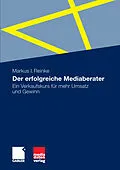 E-Book (pdf) Der erfolgreiche Mediaberater von Markus I. Reinke
