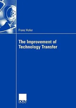 E-Book (pdf) The Improvement of Technology Transfer von Franz Hofer
