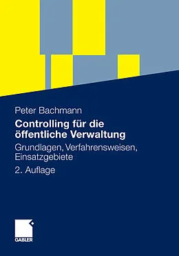 E-Book (pdf) Controlling für die öffentliche Verwaltung von Peter Bachmann