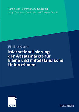 E-Book (pdf) Internationalisierung der Absatzmärkte für kleine und mittelständische Unternehmen von Phillipp Kruse