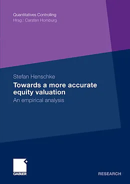 E-Book (pdf) Towards a more accurate equity valuation von Stefan Henschke
