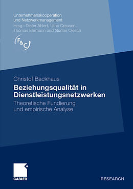 E-Book (pdf) Beziehungsqualität in Dienstleistungsnetzwerken von Christof Backhaus