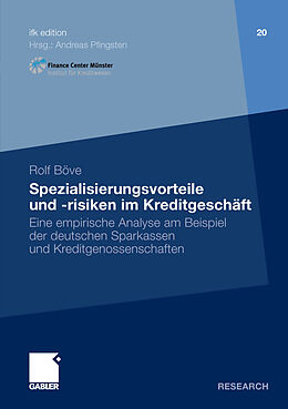 E-Book (pdf) Spezialisierungsvorteile und -risiken im Kreditgeschäft von Rolf Böve