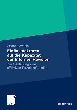 E-Book (pdf) Einflussfaktoren auf die Kapazität der Internen Revision von Andre Heerlein