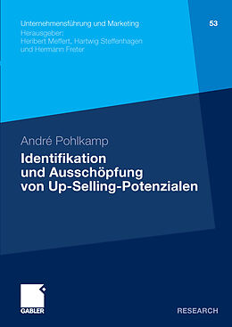 E-Book (pdf) Identifikation und Ausschöpfung von Up-Selling-Potenzialen von André Pohlkamp