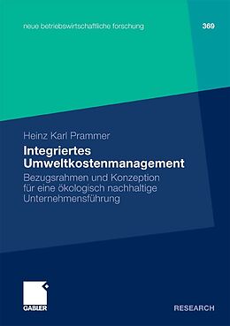 E-Book (pdf) Integriertes Umweltkostenmanagement von Heinz Karl Prammer