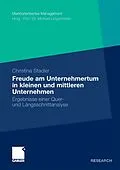 E-Book (pdf) Die Freude am Unternehmertum in kleinen und mittleren Unternehmen von Christina Stadler