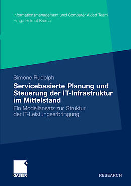E-Book (pdf) Servicebasierte Planung und Steuerung der IT-Infrastruktur im Mittelstand von Simone Rudolph