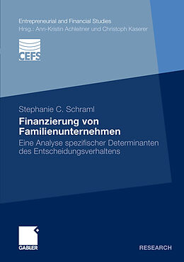 E-Book (pdf) Finanzierung von Familienunternehmen von Stephanie C. Schraml