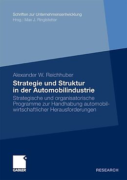 E-Book (pdf) Strategie und Struktur in der Automobilindustrie von Alexander Reichhuber