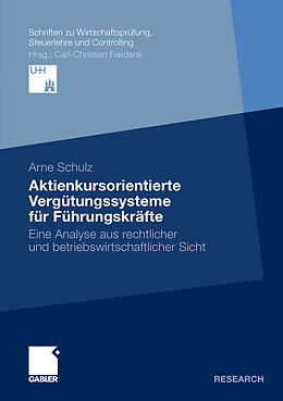 E-Book (pdf) Aktienkursorientierte Vergütungssysteme für Führungskräfte von Arne Schulz
