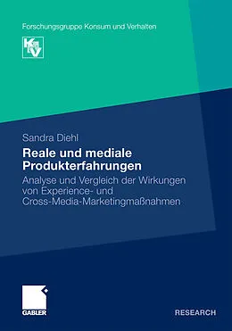 E-Book (pdf) Reale und mediale Produkterfahrungen von Sandra Diehl